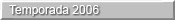 Temporada 2006