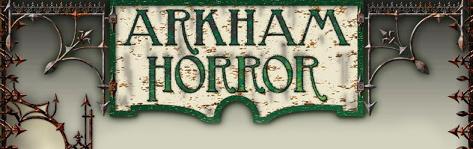 blog_arkhamhorror.JPG