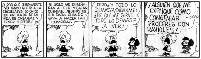 Nada que decir, nunca nos cansaremos de agradecerle a Quino lo suficiente...