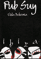 Pub Suy, Ibiza