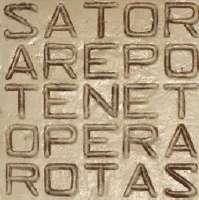 SATOR AREPO TENET OPERA ROTAS!!