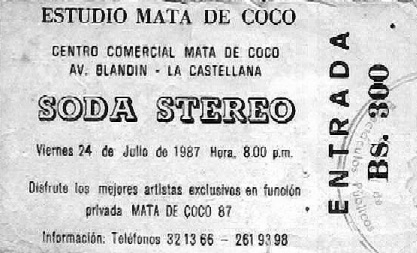 Una entrada (baja resolución) de las tantas que conservo... soda_matadecoco.jpg